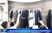 Đà Nẵng tạm giữ hàng ngàn sản phẩm thời trang giả