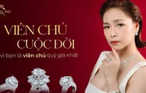Lấp lánh hơn ba thập kỷ, Hoàng Thứ Jewelry kết tạo trang sức cho viên chủ tỏa sáng