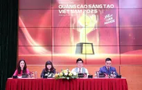 Khởi động cuộc thi  ‘Giải thưởng Quảng cáo sáng tạo Việt Nam 2025’