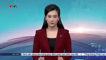 Thời sự 9h VTV1 - 17/02/2025