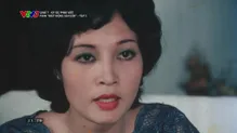 Cine 7 - Ký ức phim Việt: Phim "Biệt động Sài Gòn" - Tập 2