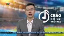 Thể thao sáng | 09/5/2025