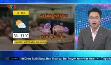 Bản tin thời tiết 5h30 - 15/5/2025