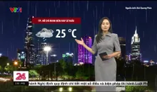 Bản tin thời tiết 18h45 - 23/5/2025