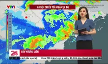 Bản tin thời tiết 18h45 - 08/6/2025