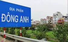 UBND TP Hà Nội phê duyệt Kế hoạch sử dụng đất năm 2025 của huyện Đông Anh với 513 dự án