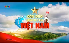 Côn Đảo – Hùng ca ý chí Việt Nam: Ngợi ca lòng yêu nước và khát vọng tự do bất diệt