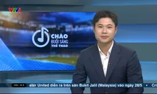 Thể thao sáng | 28/5/2025
