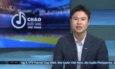 Thể thao sáng | 14/6/2025