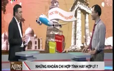 Đi học nước ngoài lúc ‘hoàng hôn nhiệm kỳ’: Hợp tình, không hợp lý