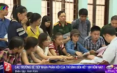 Xét tuyển ĐH-CĐ 2015: Sẽ tiếp nhận phản hồi từ thí sinh đến hết 18h ngày 22/8