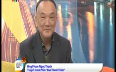 Gặp gỡ người thuyết minh phim "Bao Thanh Thiên" những năm 90
