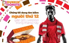 Dunkin’ Donuts trao thưởng chương trình gặp gỡ Liverpool