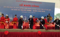 Hà Nội: Khởi công xây dựng khu nhà ở giãn dân phố cổ