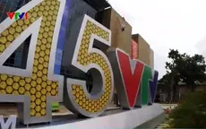 45 năm VTV: Sự vươn lên mạnh mẽ