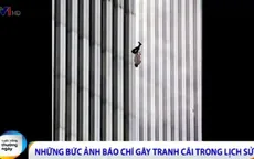 Những bức ảnh báo chí gây tranh cãi trong lịch sử