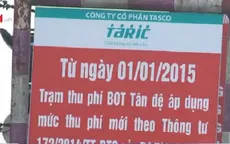 Bộ GTVT đề nghị lùi thời gian tăng phí BOT đường bộ