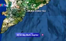 Đã tìm thấy 3 thuyền viên tàu Bulk Jupiter