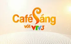 Café sáng với VTV3 tuyển người dẫn chương trình