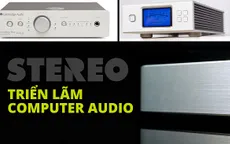 Triển lãm Computer Audio lần I và những điểm đáng chờ đợi