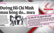 'Đường Hồ Chí Minh xuống cấp là do… mưa'