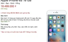 iPhone 6S xách tay tại Việt Nam rớt giá xuống còn 18,5 triệu đồng