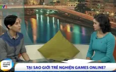 Vì sao giới trẻ nghiện game online?