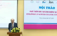 200 chuyên gia trong và ngoài nước tham gia hội thảo đào tạo dinh dưỡng