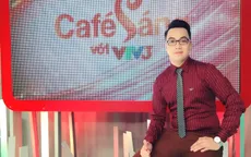 MC trẻ nhất Café sáng tự tin sẽ thành công