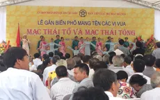 Hà Nội gắn biển phố Mạc Thái Tổ và Mạc Thái Tông