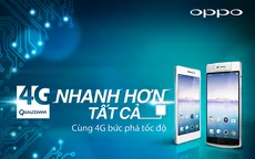 OPPO Smartphone đã sẵn sàng cho cuộc đua 4G