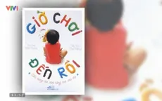 “Giờ chơi đến rồi” - Món quà bổ ích cho mọi gia đình