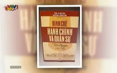 Sách hay: “Định chế hành chính và quân sự triều Nguyễn”