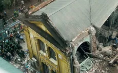 Vụ sập biệt thự cổ Hà Nội: Gần 20 người được cứu ra từ đống đổ nát