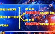 Thay đổi mức thuế nhập khẩu mặt hàng dầu bơ khan chưa hợp lý