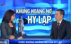 “Kéo dài đàm phán về nợ với Hy Lạp, EU sẽ gặp nhiều bất lợi”