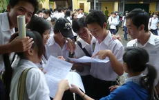 Thang điểm 20: Thí sinh sẽ bất lợi nếu học cẩu thả!