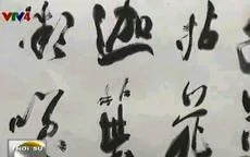 Triển lãm thư pháp Hán Nôm “Khói mây vương giấy”