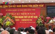 Kỷ niệm 70 năm Ngày truyền thống ngành Thủy lợi