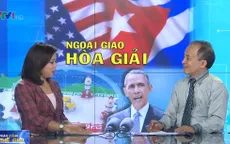 Xu thế hòa giải trong chính sách đối ngoại: Củng cố vị trí và lợi ích của Mỹ