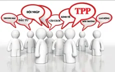 Quốc gia thành viên cần phải "can đảm" khi tham gia TPP