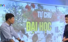Tài chính Đại học: 3 thách thức, 3 khuyến nghị