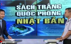 Sách trắng quốc phòng Nhật Bản: Quan hệ Nhật Bản - Trung Quốc liệu có bị chệch hướng?