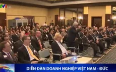 Diễn đàn doanh nghiệp Việt Nam - Đức thu hút 130 đơn vị tham gia