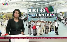 Hàn Quốc tiếp nhận lại lao động Việt Nam sau 3 năm: Vừa mừng vừa lo