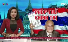 Cuộc trưng cầu dân ý ngày 7/8 có ý nghĩa thế nào đối với Thái Lan?