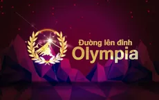 Đường lên đỉnh Olympia năm thứ 17 thay đổi quy chế tuyển sinh
