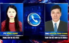 Bắt 1 nghi phạm sát hại lao động Việt Nam tại Angola