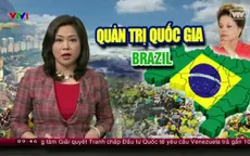 Brazil đã sa lầy khủng hoảng như thế nào?