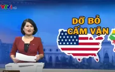 Tổng thống Obama cam kết bỏ lệnh cấm vận với Myanmar